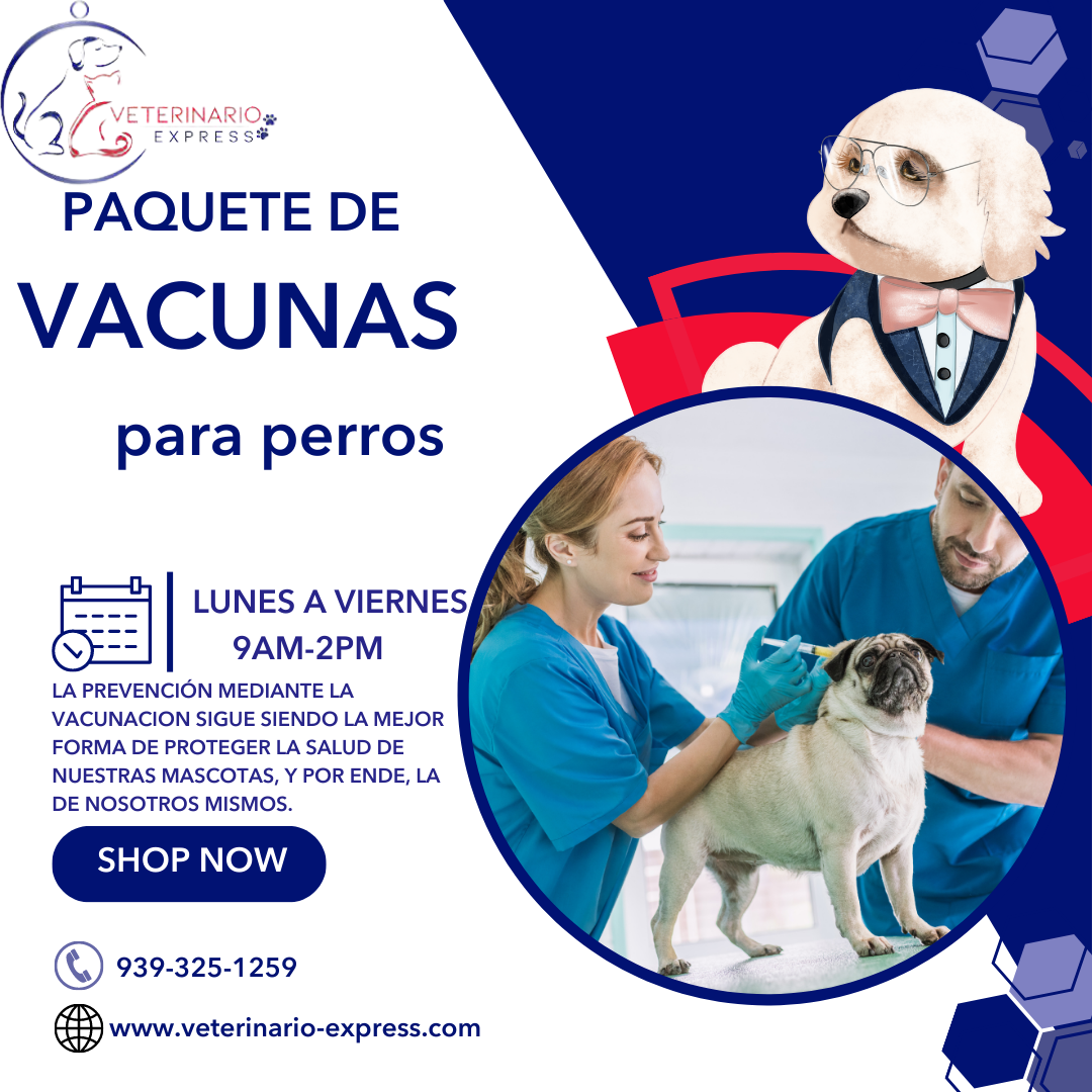 PAQUETE DE VACUNAS PARA PERROS
