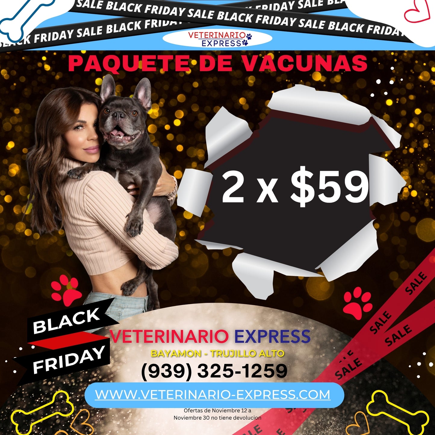 🐾💉 ¡BLACK FRIDAY PAQUETE DE VACUNAS! 2x$59 😺🐶
