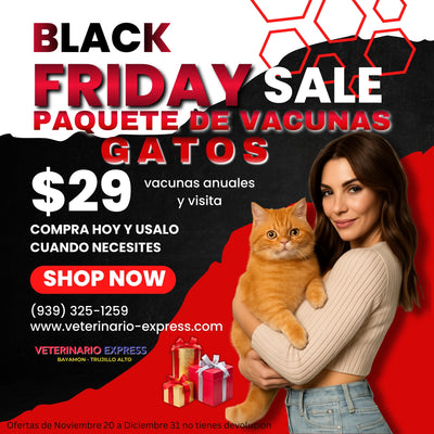 BLACK FRIDAY PAQUETE VACUNAS PARA GATOS